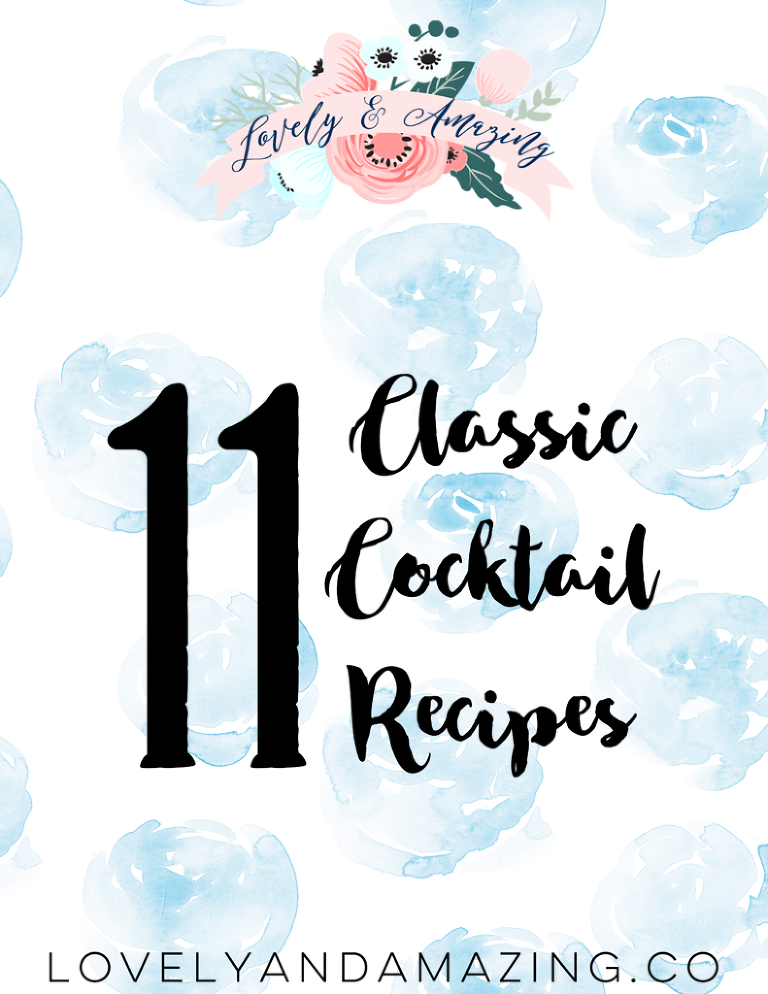 11 Classic Cocktail Recipes